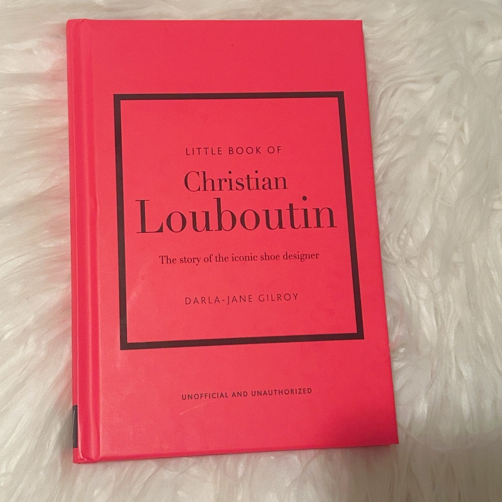 Christian Louboutin Hardback Book The Story of the Iconic shoe designer NWT